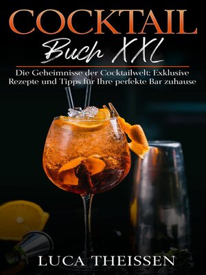 cover image of Cocktail Buch XXL